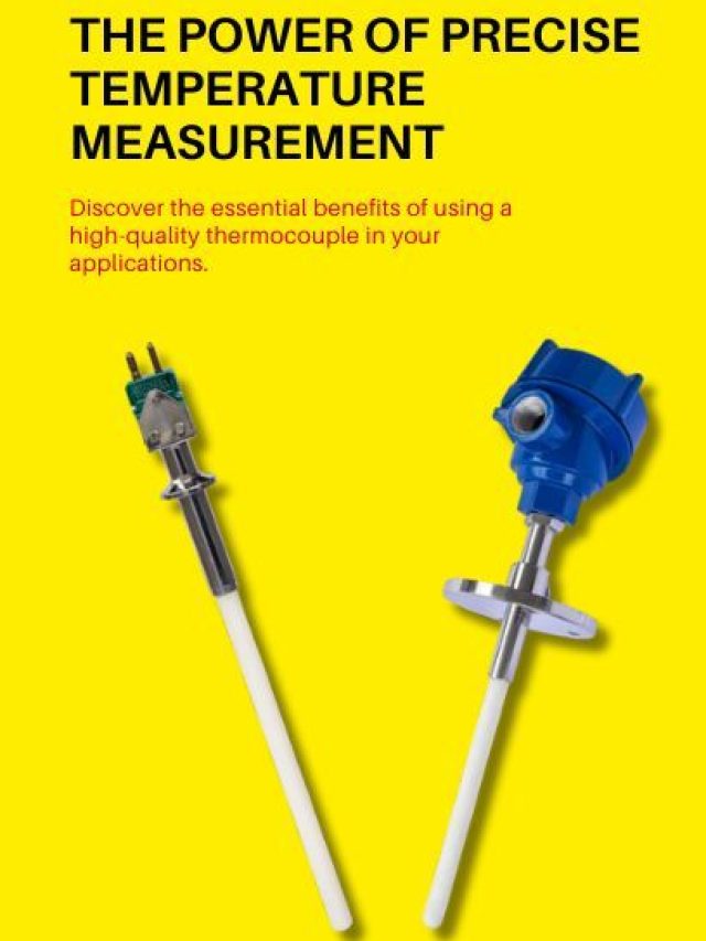 8 Benefits of a High-Quality Thermocouple for Precise Temperature Measurement | Heatcon Sensors