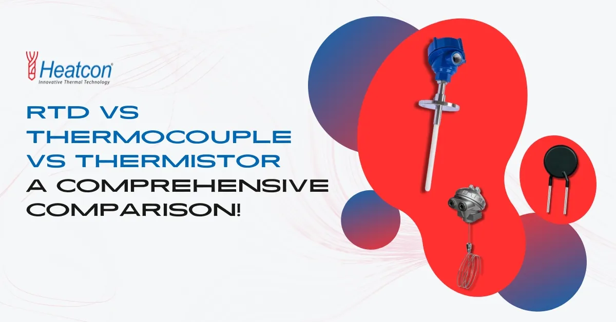 RTD vs Thermocouple vs Thermistor