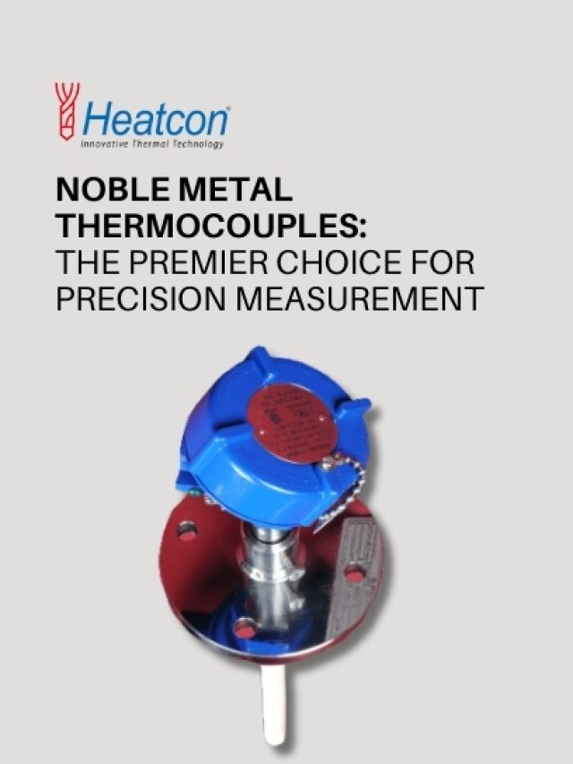 A variety of noble metal thermocouples in different settings