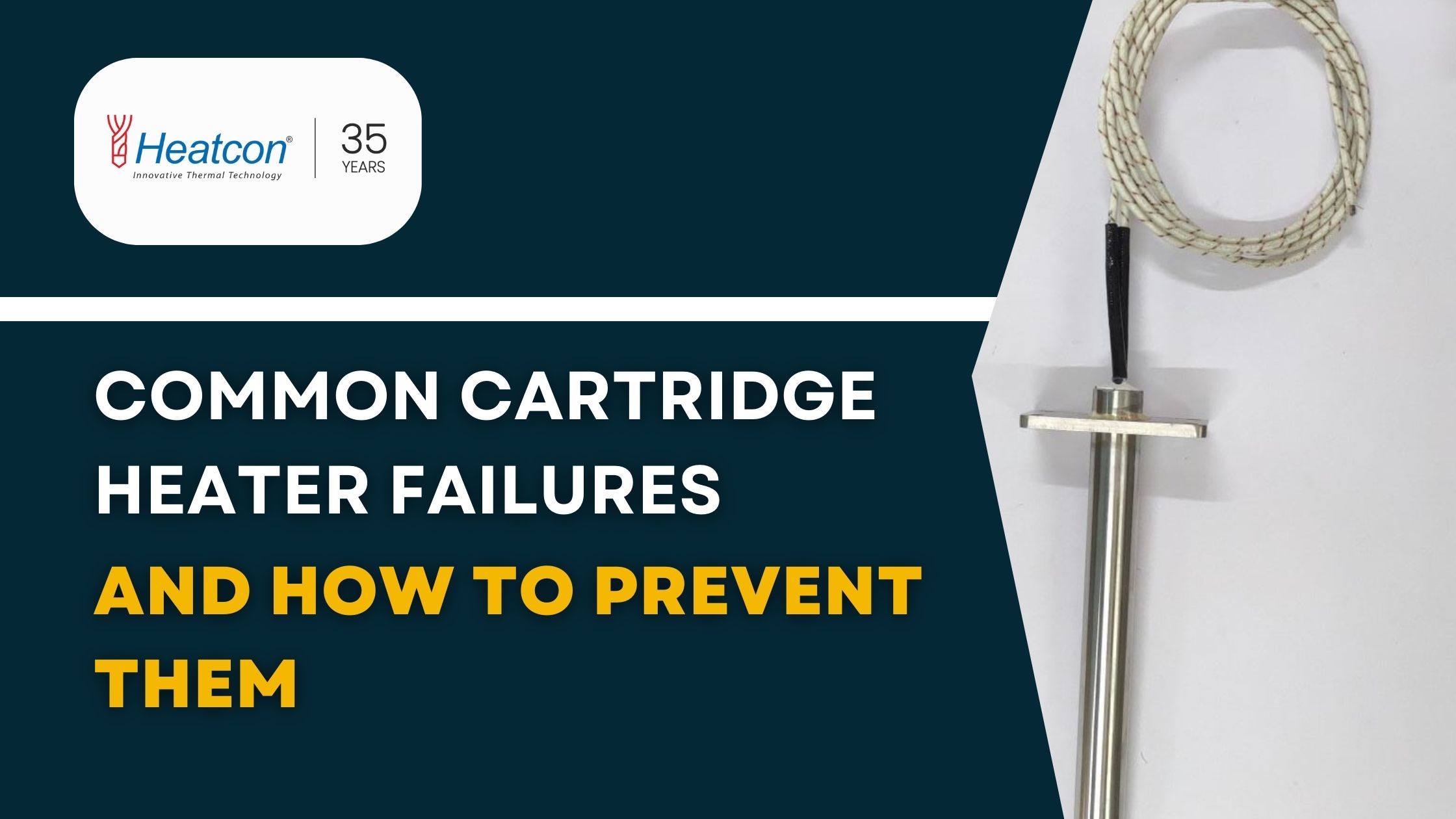 Common Cartridge Heater Failures and How to Prevent Them