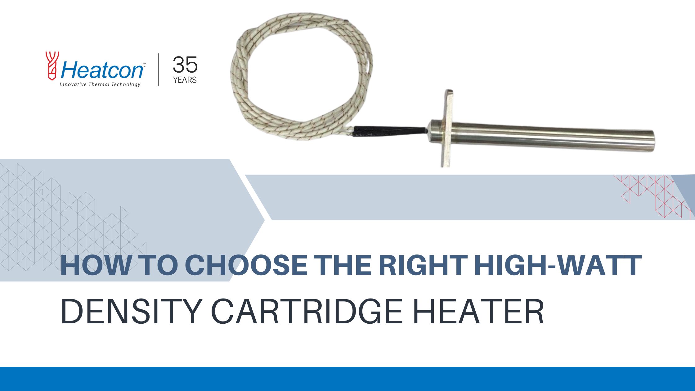 How to Choose the Right High-Watt Density Cartridge Heater