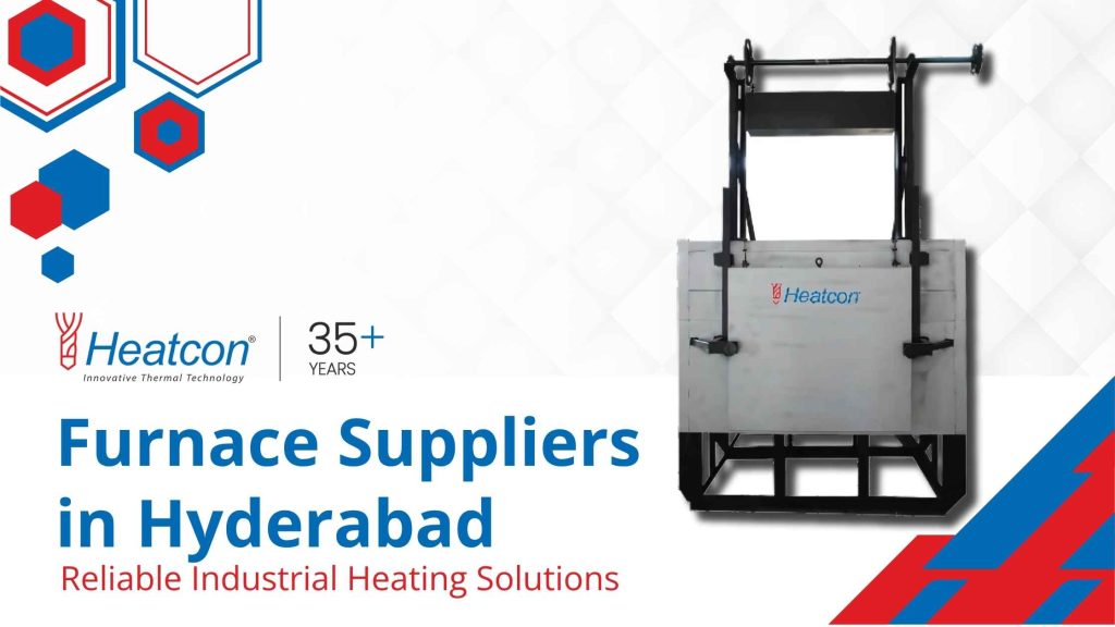 Furnace Suppliers in Hyderabad