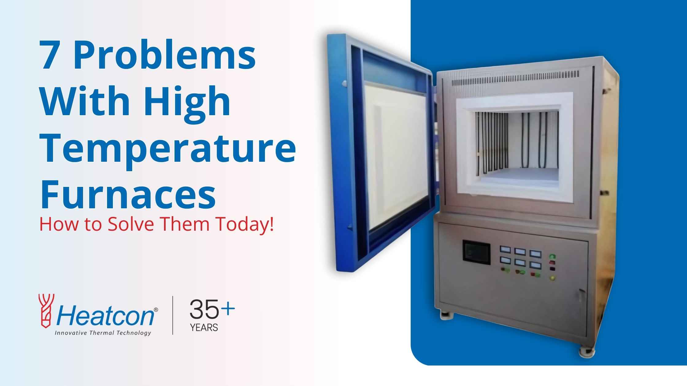 7 Problems with high temperature